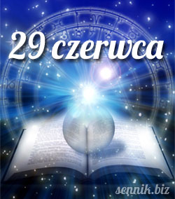 horoskop 29 czerwiec